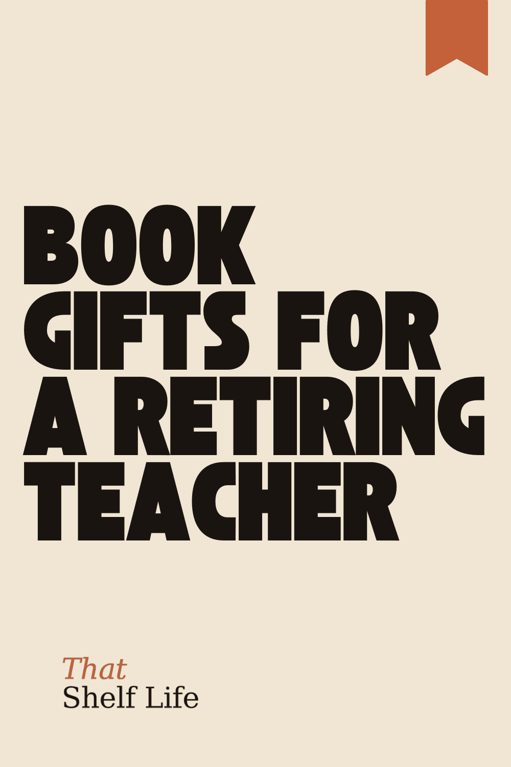 book gifts for a retiring teacher