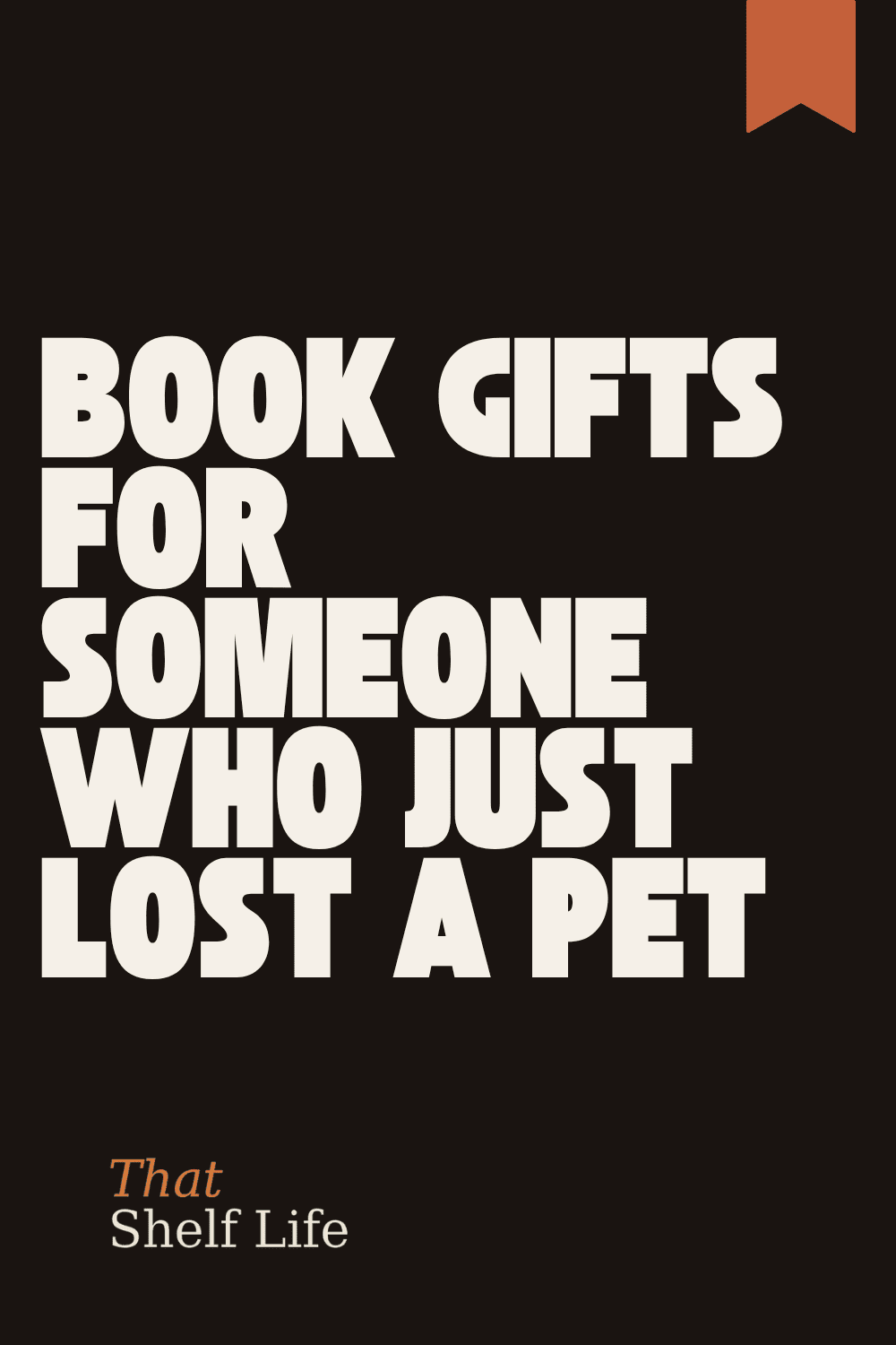 book gifts for someone who just lost a pet