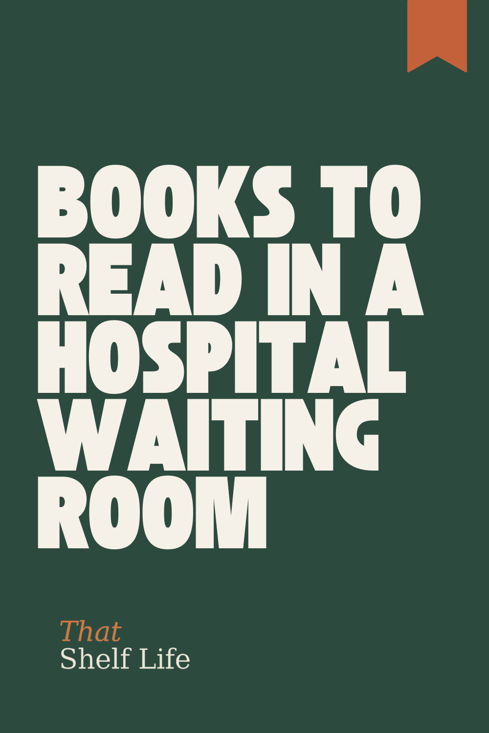 books to read in a hospital waiting room